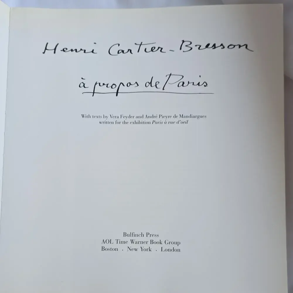 Henri Cartier-Bresson À propos de Paris Hardcover Illustrated French Bulfinch